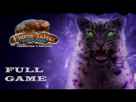 FIERCE TALES FELINE SIGHT CE FULL GAME Complete walkthrough gameplay - No commentary