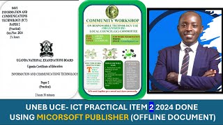 Final UNEB ICT Practical Paper 8402 2024  Item Two Fully Attempted NEW CURRICULUM