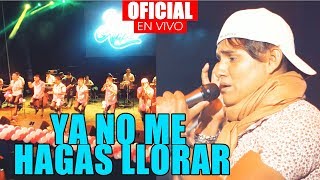 Miniatura de vídeo de "Ya no me hagas llorar - Zafiro Sensual | Primicia En vivo | 7° Años Corazon Sensual 2018"