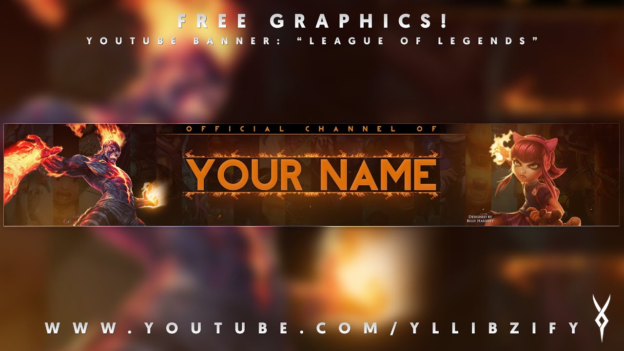 Free Graphics Youtube Banner Template 1 League Of Legends Fire Yllibzify Youtube