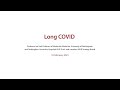 Week 4: Long COVID - presented by Professor Ian Hall