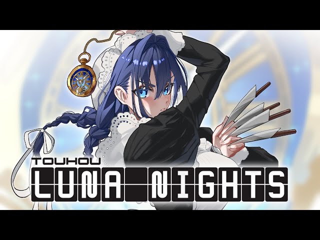【Touhou Luna Nights】Don't Get In My Way | #1のサムネイル