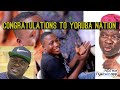 Congratulations to oloye sunday igboho and yoruba nation