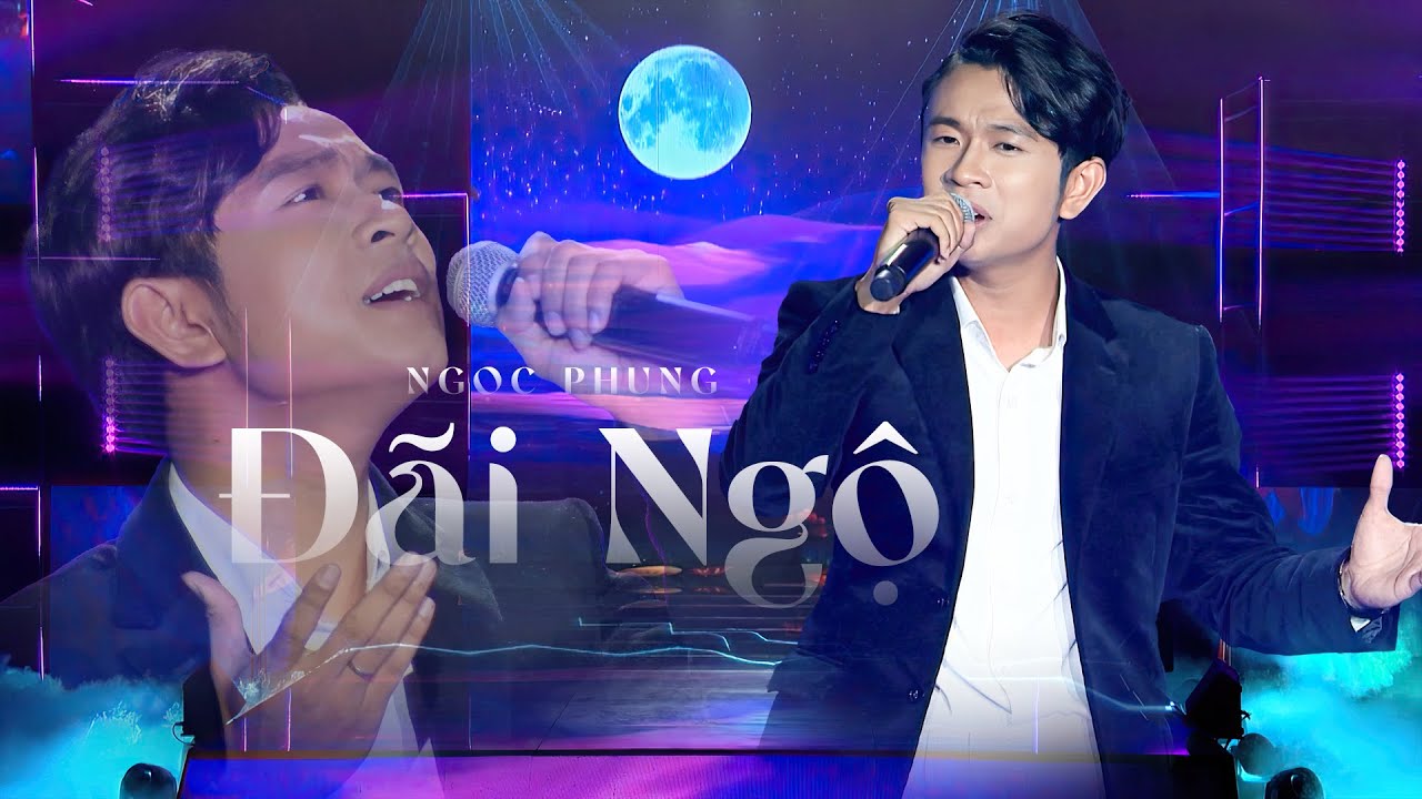 Đãi Ngộ - Nguyễn Ngọc Phụng | Bài Hát Hay Nhất 2022 - Big Song Big Deal