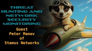 🔴 Network Security Monitoring and Threat Hunting w/ Peter Manev