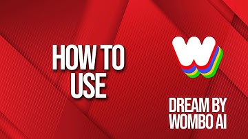 How to use DREAM by WOMBO AI