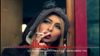 Dj Ruslanbek - C.R.M New Club ( Remix 2022 ) Mix