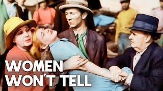 Women Won’t Tell (1932)