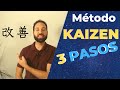 Metodo KAIZEN ⏩ LOGRA MUCHO con POCO ESFUERZO [Mejora Continua]