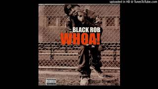 Black_Rob_-_Whoa (Instrumental)