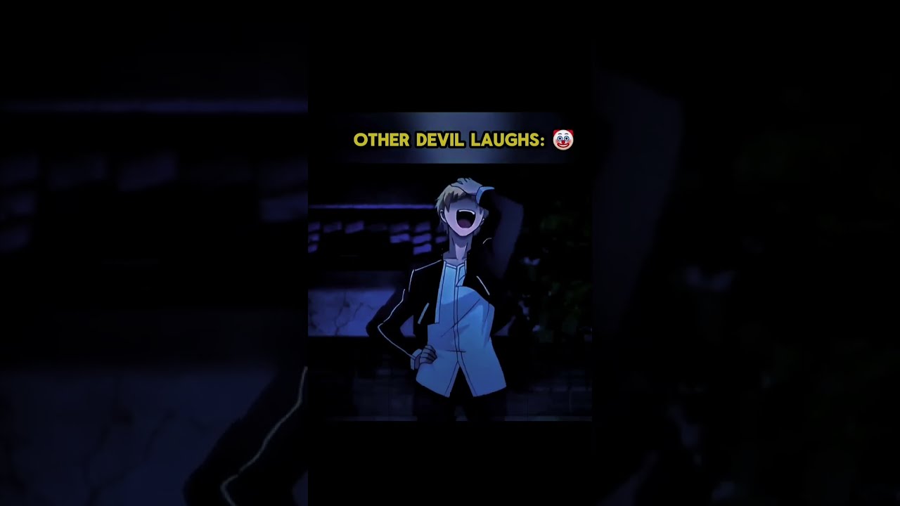 Other Devil Laugh Vs This Character Edit Anime Usa Newyork Viral 1millionviews Yt