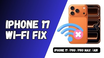 Fix WiFi issues on iPhone 17, Pro, Pro Max & Air