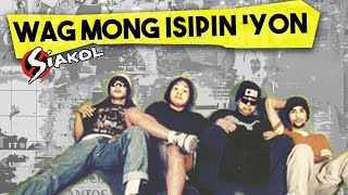 Video voorbeeld van "WAG MONG ISIPIN YON - Siakol (Lyric Video) OPM"