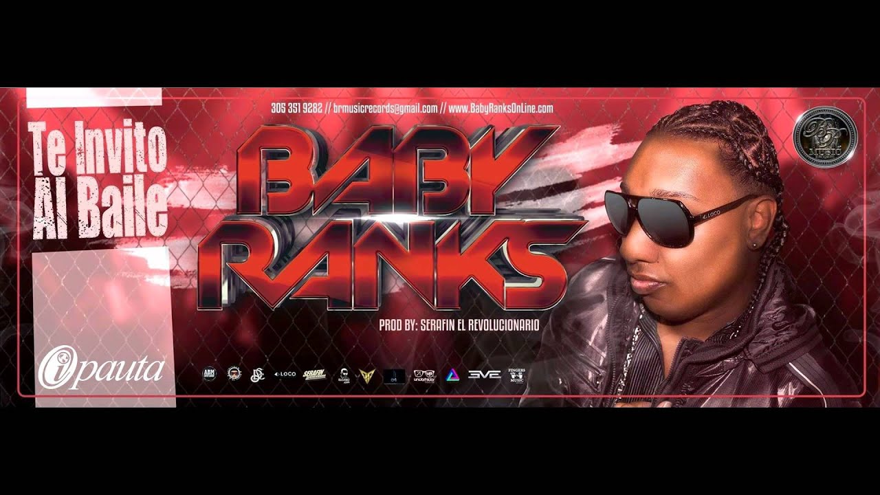 Baby Ranks – Te Invito Al Baile (Prod. By Serafín El Revolucionario) video phone beyonce mp3