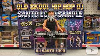 OLD SKOOL HIP HOP MIX (DJ SANTO LOCO) PART ONE SAMPLE
