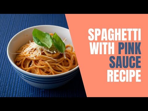 Delicious And Easy Pink Sauce Recipe For The Perfect Pasta Dish