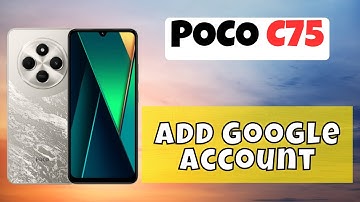 How to Add Google Account in POCO C75