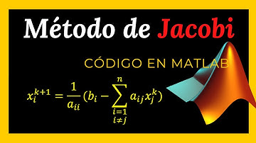 😱MÉTODO DE JACOBI 👌CÓDIGO EN MATLAB