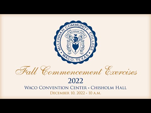 McLennan Community College's Fall 2022 Commencement