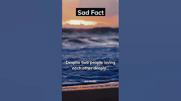 😓😩 Despite two people loving each other deeply... #facts #sad #subscribe