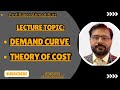 Derivation of Demand Curve, Revealed Preference Theory &amp; Theory of Cost