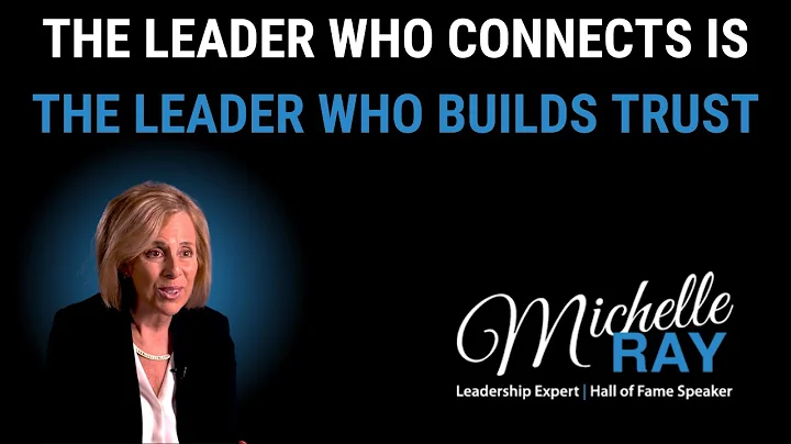 The Leader Who Connects Is The Leader Who Builds T...