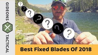 Best Fixed Blades Of 2018
