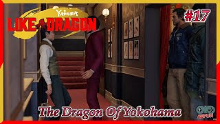 Yakuza:Like A Dragon Chapter 4: [The Dragon Of Yokohama] NG+ Legend Difficulty Episode 17