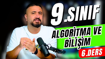 Algoritma ve Bilişim 6 | 5.TEMA 9.Sınıf Matematik | Yeni Müfredat 2025