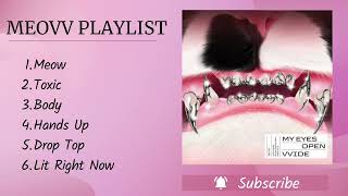 Meovv Playlist