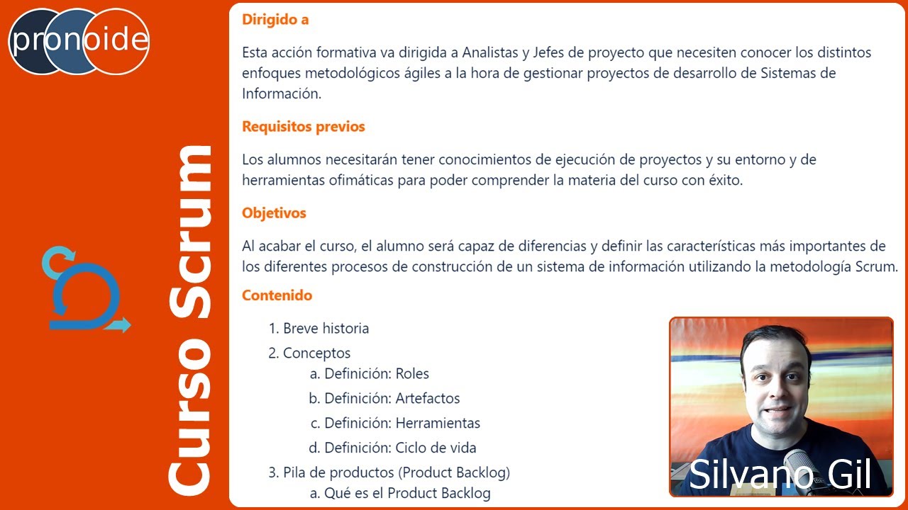 Presentación del curso de Scrum - Silvano Gil de Pronoide