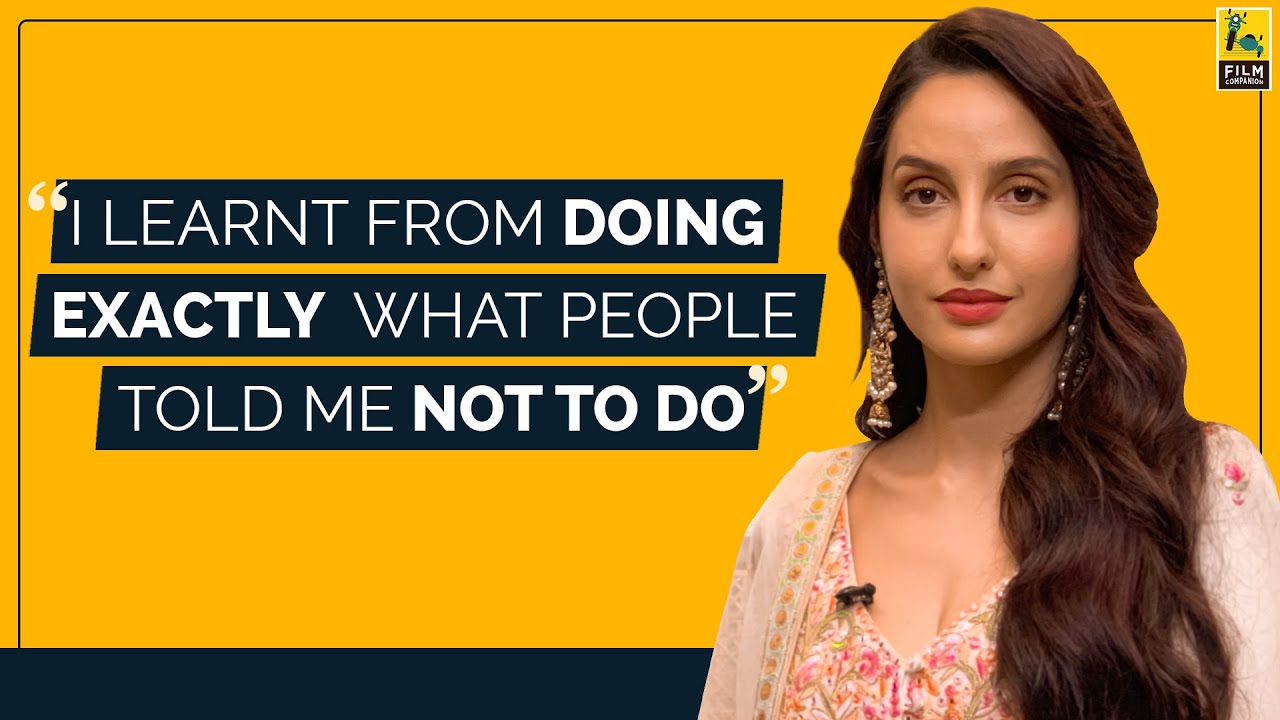 Nora Fatehi Interview with Anupama Chopra  Street Dancer 3D  O Saki Saki  Film Companion