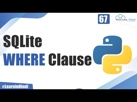 What is SQLite WHERE Clause | Explained Step-by-Step with Examples | Python Tutorials