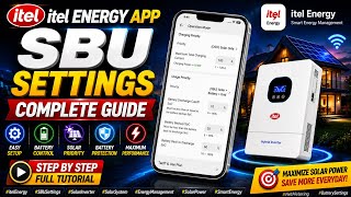 SBU Settings Explained! | itel Energy App Complete Guide | Solar, Battery & Grid screenshot 3