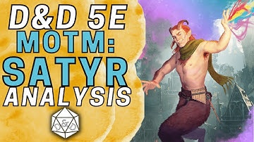 Increased Mobility With Anti-Mage Vibes: Satyr | D&D 5e Race Update and Deep Dive