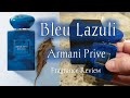 Bleu Lazuli ~ Armani Prive Fragrance Review / A Brief History of Lapis Lazuli 💙