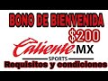 BONO CALIENTE MX $300. / Condiciones para liberar bono ...