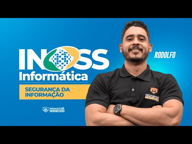 Concurso INSS - Informática - Segurança da Informação 