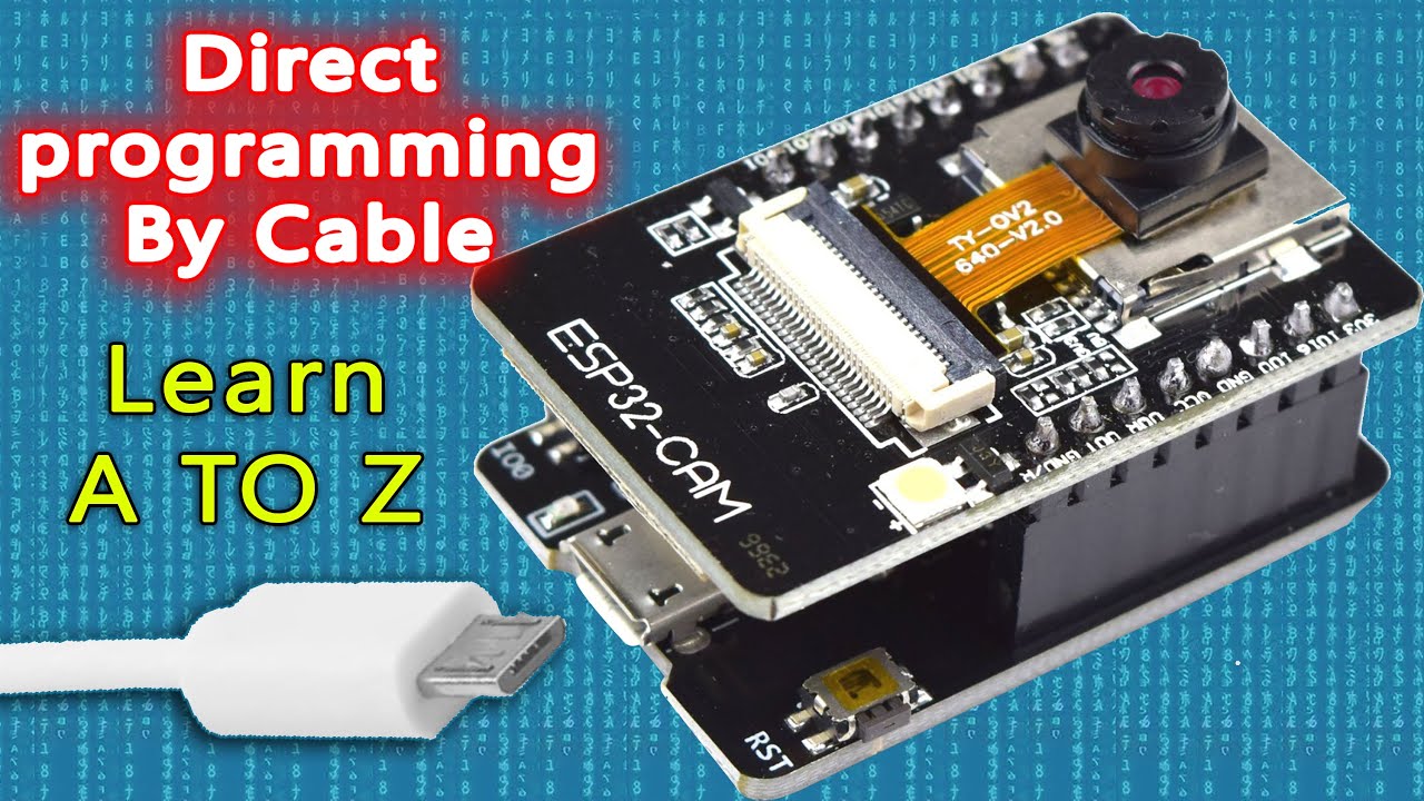 Getting Started Programming ESP32-CAM With ESP32-CAM-MB Micro USB  Programmer Serial Converter Loader 