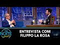 Entrevista com Filippo La Rosa | The Noite (26/05/20)