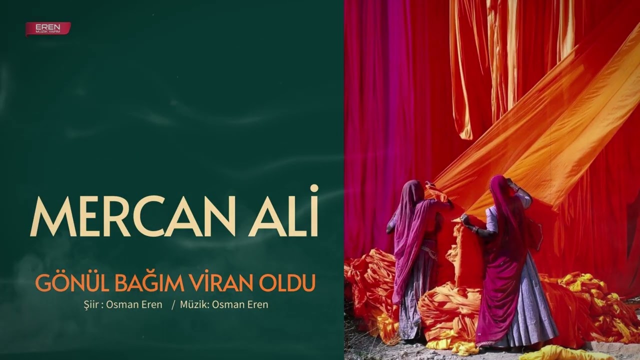 Mercan Ali  - Gönül Bağım Viran Oldu - Official Audio