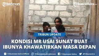 Bocah Lelaki 9 Tahun di Wakatobi Jadi Korban Sunat Laser, Sang Ibu Kebingungan Ingat Masa Depan Anak