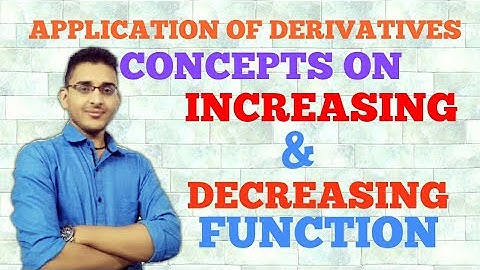 Class12|Math|Chap.6| Appli.of Derivatives Concept Increasing and Decreasing|Pranav Pandey