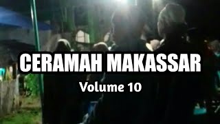 Ceramah Takziah Makassar Tentang Kematian Volume 10