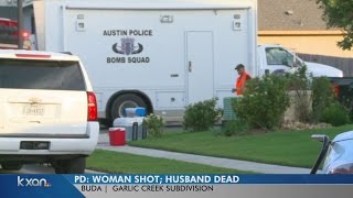 Buda man dies of self inflicted gunshot wound after wife found shot