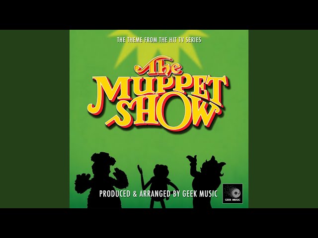 The Muppet Show Main Theme (From The Muppet Show) class=