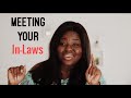 MEETING YOUR NIGERIAN IN-LAWS  || Bemi.A