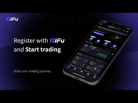 Bifu Tutorial How To Sign Up And Start Trading 2025 Guide 