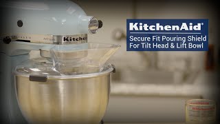 KitchenAid Secure Fit Pouring Shield for Tilt-Head Stand Mixers + Reviews