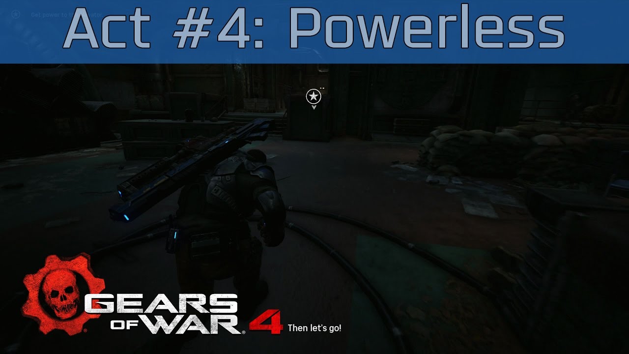 Gears of War 4 - Act #4 (Chapter #4): Powerless Walkthrough [HD 1080P/60FPS]